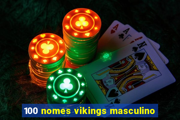 100 nomes vikings masculino